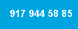 917 944 58 85 917 944 58 85